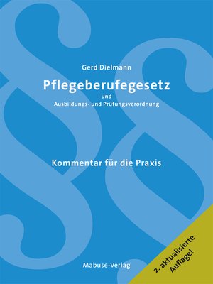 cover image of Pflegeberufegesetz und Ausbildungs- und Prüfungsverordnung